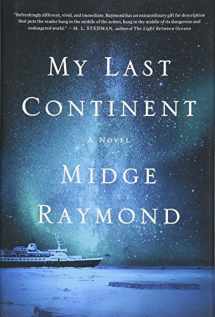9781501124709-1501124706-My Last Continent: A Novel