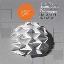 9781856697217-1856697215-Folding Techniques for Designers: From Sheet to Form (How to fold paper and other materials for design projects)
