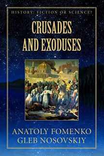 9781549731013-1549731017-Crusades and Exoduses (History: Fiction or Science?)