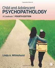 9781506349350-1506349358-Child and Adolescent Psychopathology: A Casebook