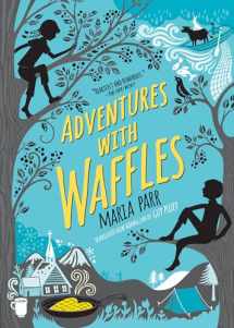9781536203660-1536203661-Adventures with Waffles