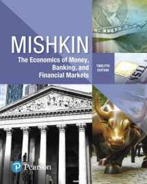 9780134733821-0134733827-Economics of Money, Banking and Financial Markets, The (What's New in Economics)