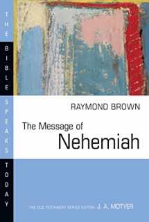 9780830812424-0830812423-The Message of Nehemiah (The Bible Speaks Today Series)