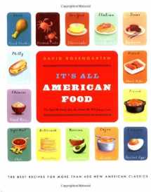 9780316053150-0316053155-It's All American Food: The Best Recipes for More Than 400 New American Classics