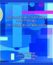 9780132300926-0132300923-Beyond Brief Counseling and Therapy: An Integrative Approach (2nd Edition)