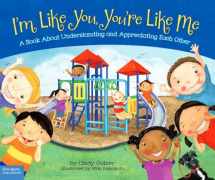 9781575424361-1575424363-I'm Like You, You're Like Me: A Book About Understanding and Appreciating Each Other