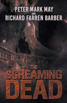 9781952979750-1952979757-The Screaming Dead