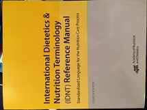 9780880914673-088091467X-International Dietetics and Nutritional Terminology (Idnt) Reference Manual: Standard Language for the Nutrition Care Process