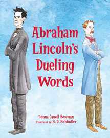 9781561458523-156145852X-Abraham Lincoln’s Dueling Words