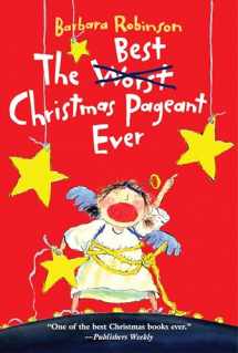 9780064402750-0064402754-The Best Christmas Pageant Ever: A Christmas Holiday Book for Kids (The Best Ever)