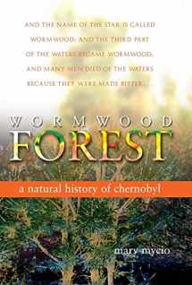 9780309103091-0309103096-Wormwood Forest: A Natural History of Chernobyl