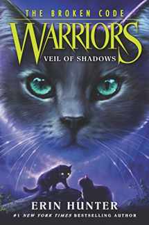 9780062823694-0062823698-Warriors: The Broken Code #3: Veil of Shadows