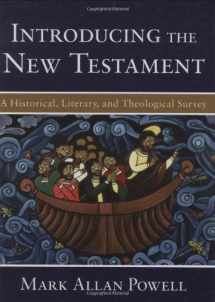 9780801028687-080102868X-Introducing the New Testament: A Historical, Literary, and Theological Survey