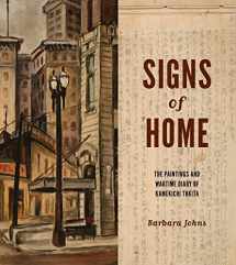 9780295991009-0295991003-Signs of Home: The Paintings and Wartime Diary of Kamekichi Tokita (Scott and Laurie Oki Series in Asian American Studies)
