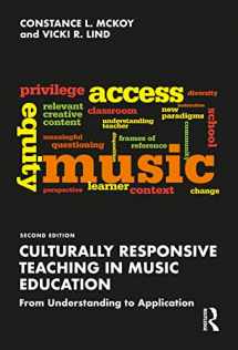 9781138814721-1138814725-Culturally Responsive Teaching in Music Education: From Understanding to Application