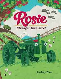 9781542017947-1542017947-Rosie: Stronger than Steel