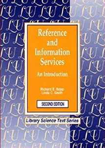 9781563081293-1563081296-Reference and Information Services: An Introduction (Library Science Text Series)