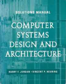 9780201895803-0201895803-Computer Systems Design and Architecture: Solutions Manual (CAD)