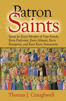 9781592767823-1592767826-Patron Saints for Every Member of Your Family