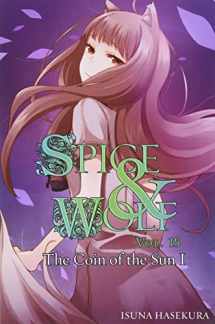 9780316339612-031633961X-Spice and Wolf, Vol. 15: The Coin of the Sun I - light novel (Spice and Wolf, 15)