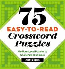 9781641526739-1641526734-75 Easy-to-Read Crossword Puzzles: Medium-Level Puzzles to Challenge Your Brain