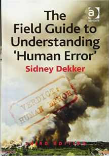 9781472439048-147243904X-The Field Guide to Understanding 'Human Error'