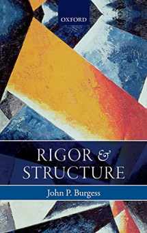 9780198722229-0198722222-Rigor and Structure
