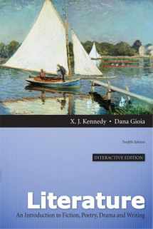 9780205230396-0205230393-Literature: A Introduction to Fiction, Poetry, Drama, and Writing, Interactive Edition (12th Edition)