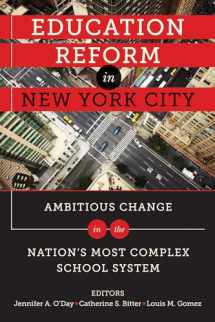 9781934742839-193474283X-Education Reform in New York City: Ambitious Change in the Nation's Most Complex School System