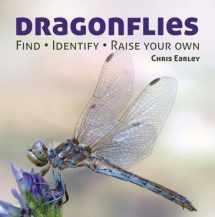 9781770851856-1770851852-Dragonflies: Catching - Identifying - How and Where They Live