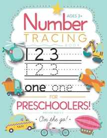 9781948209151-1948209152-Number Tracing Book for Preschoolers and Kids Ages 3-5: Trace Numbers Practice Workbook for Pre K, Kindergarten and Kids Ages 3-5 (Math Activity Book)