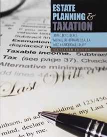 9781465270580-1465270582-Estate Planning and Taxation