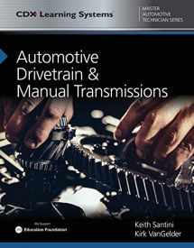 9781284197334-1284197336-Automotive Drivetrain & Manual Transmissions with 1 Year Access to Automotive Drivetrain & Manual Transmissions ONLINE