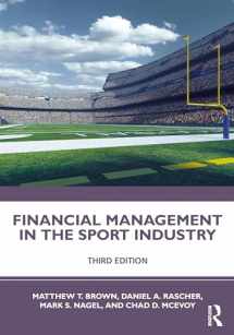 9780367321215-0367321211-Financial Management in the Sport Industry