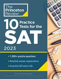 9780593450567-0593450566-10 Practice Tests for the SAT, 2023: Extra Prep to Help Achieve an Excellent Score (College Test Preparation)
