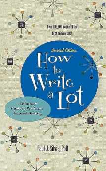 9781433829734-1433829738-How to Write a Lot: A Practical Guide to Productive Academic Writing (2018 New Edition) (APA LifeTools Series)