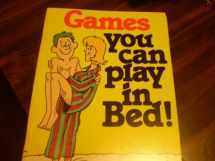9780880320269-0880320265-Games You Can Play in Bed!