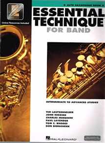 9780634044144-0634044141-Essential Technique for Band with EEi - Intermediate to Advanced Studies: Eb Alto Saxophone (Book/Online Audio)