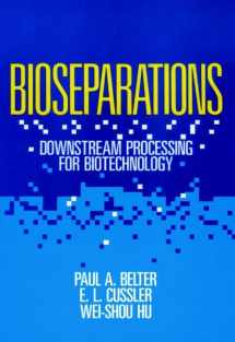 9780471847373-0471847372-Bioseparations: Downstream Processing for Biotechnology