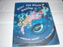 9780671749088-0671749080-Shh the Whale Is Smiling