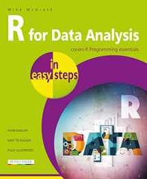 9781840787955-1840787953-R for Data Analysis in easy steps - R Programming essentials