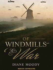 9781515905066-1515905063-Of Windmills and War (War Trilogy, 1)