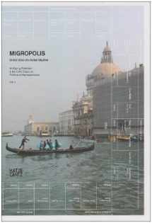 9783775724852-3775724850-Migropolis: Venice / Atlas of a Global Situation (2 Volume Set)