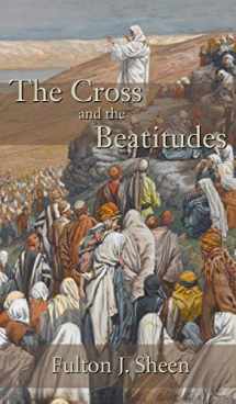 9781621385967-1621385965-Cross and the Beatitudes