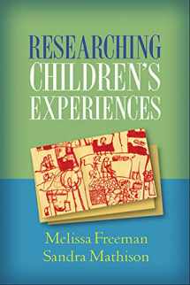 9781593859954-1593859953-Researching Children's Experiences