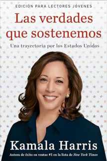 9780593113356-0593113357-Las verdades que sostenemos: (Edición para lectores jóvenes) (Spanish Edition)