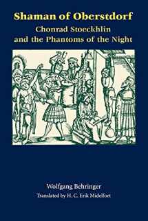 9780813918532-0813918537-Shaman of Oberstdorf: Chonrad Stoeckhlin and the Phantoms of the Night (Studies in Early Modern German History)