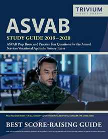 9781635303117-1635303117-ASVAB Study Guide 2019-2020: ASVAB Prep Book and Practice Test Questions for the Armed Services Vocational Aptitude Battery Exam