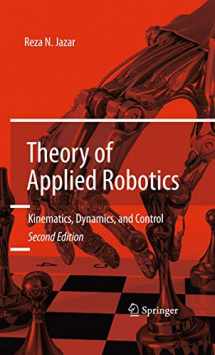 9781441917492-1441917497-Theory of Applied Robotics: Kinematics, Dynamics, and Control (2nd Edition)