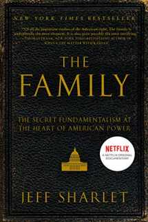9780060560058-0060560053-The Family: The Secret Fundamentalism at the Heart of American Power